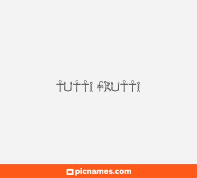 Tutti Frutti